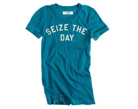 Seize the Day Tee Shirt